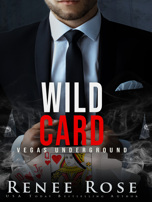 Title details for Wild Card by Renee Rose - Available